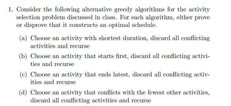 Solved 1. Consider the following alternative greedy | Chegg.com