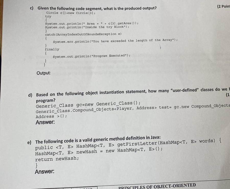 Solved c) Given the following code segment, what is the | Chegg.com
