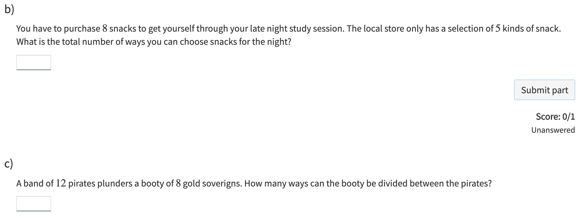 Solved How many ways can you place n indistinguishable