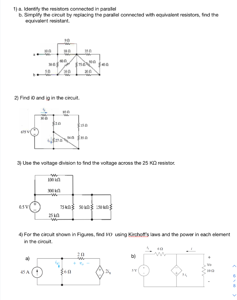 Solved 1) A. Identify The Resistors Connected In Parallel B. | Chegg.com