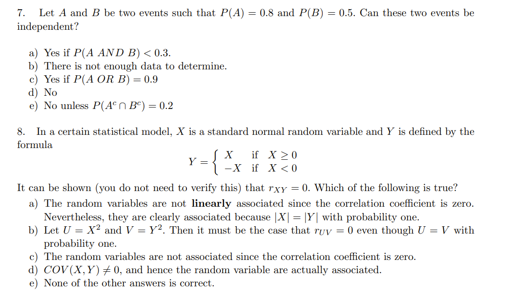 Solved 7. Let A And B Be Two Events Such That P(A)=0.8 And | Chegg.com