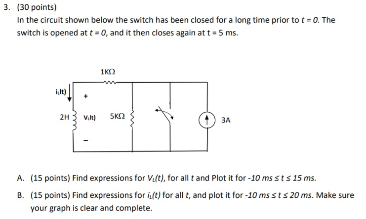 Solved 3. (30 points) In the circuit shown below the switch | Chegg.com