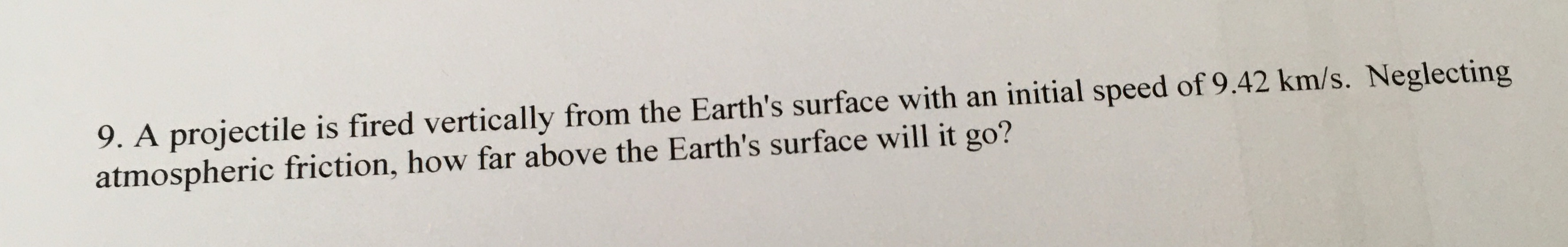 A Projectile Is Fired From The Surface Of The Earth Solved 9. A projectile is fired vertically from the Earth's | Chegg.com