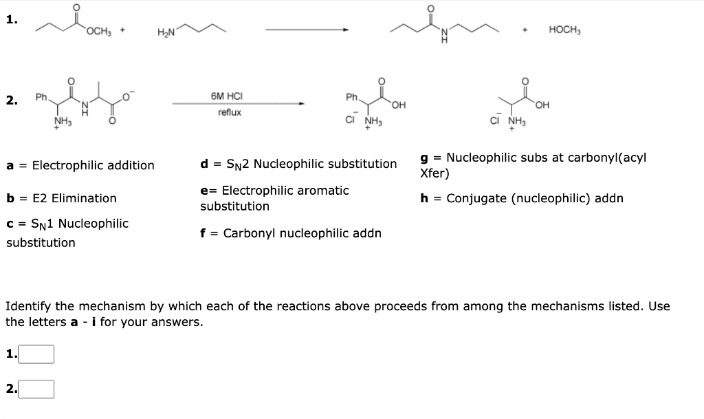 Solved 1. 2. 6MHCl reflux a= Electrophilic addition d=SN2 | Chegg.com