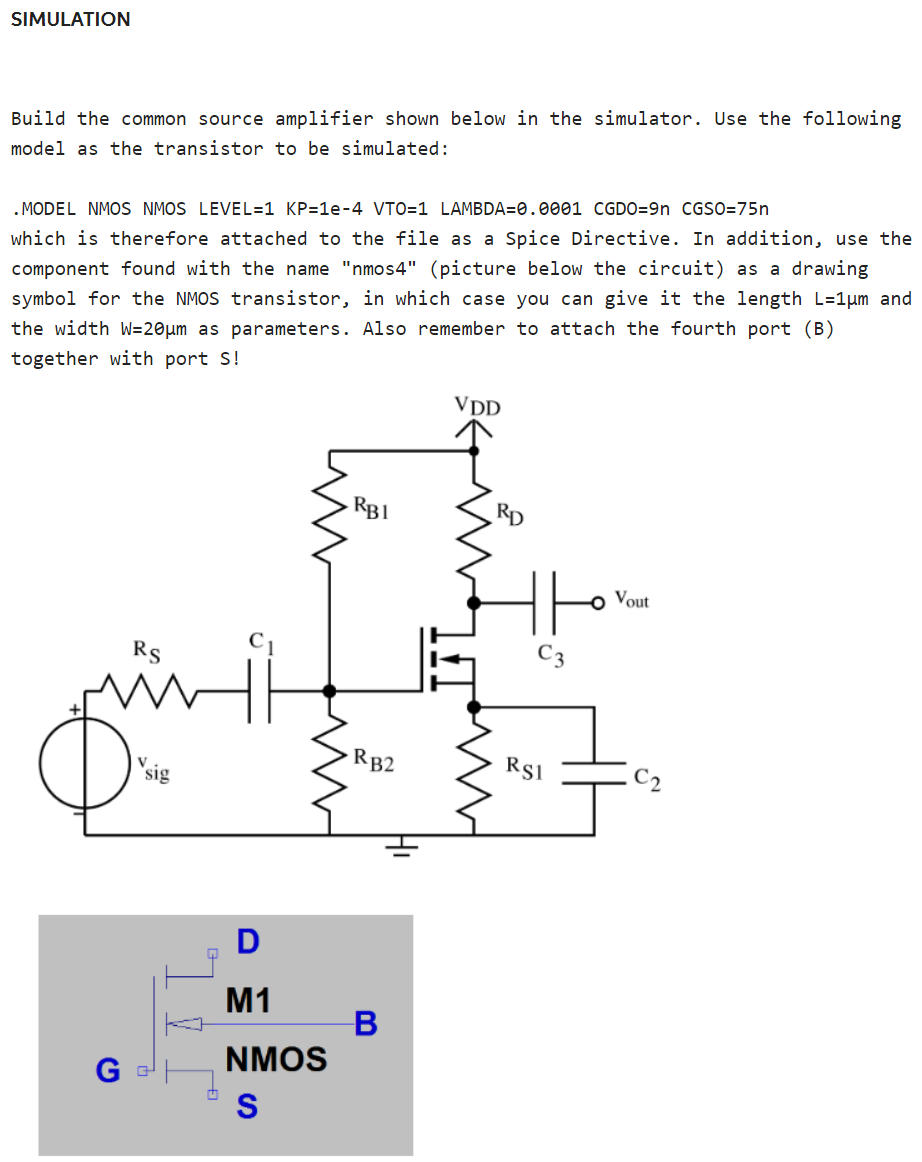 Build the common source amplifier shown below in the | Chegg.com