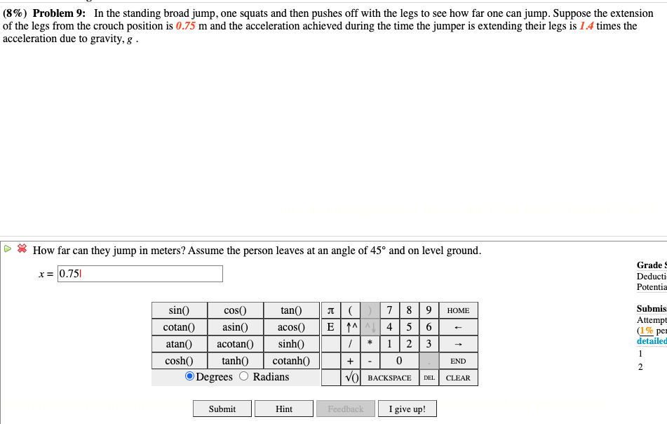 Solved (8%) Problem 9: In the standing broad jump, one | Chegg.com