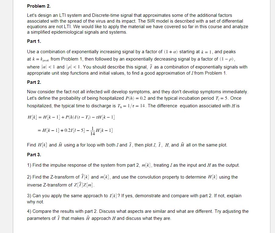 Problem 2 Let S Design An Lti System And Discrete Chegg Com