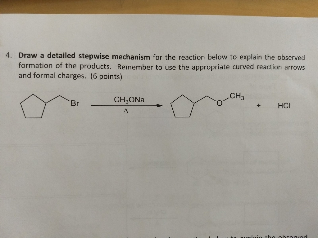 Solved 4. Draw a detailed stepwise mechanism for the | Chegg.com