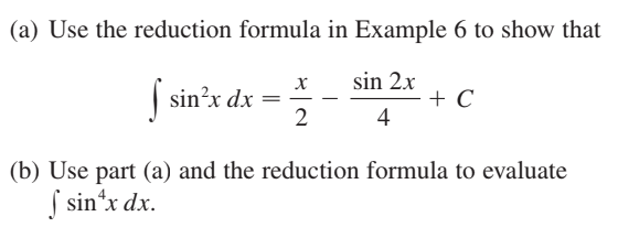 Solved (a) Use the reduction formula in Example 6 to show | Chegg.com