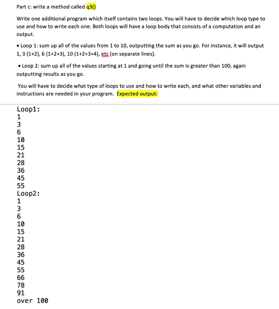 Solved Part c: write a method called q3() Write one | Chegg.com