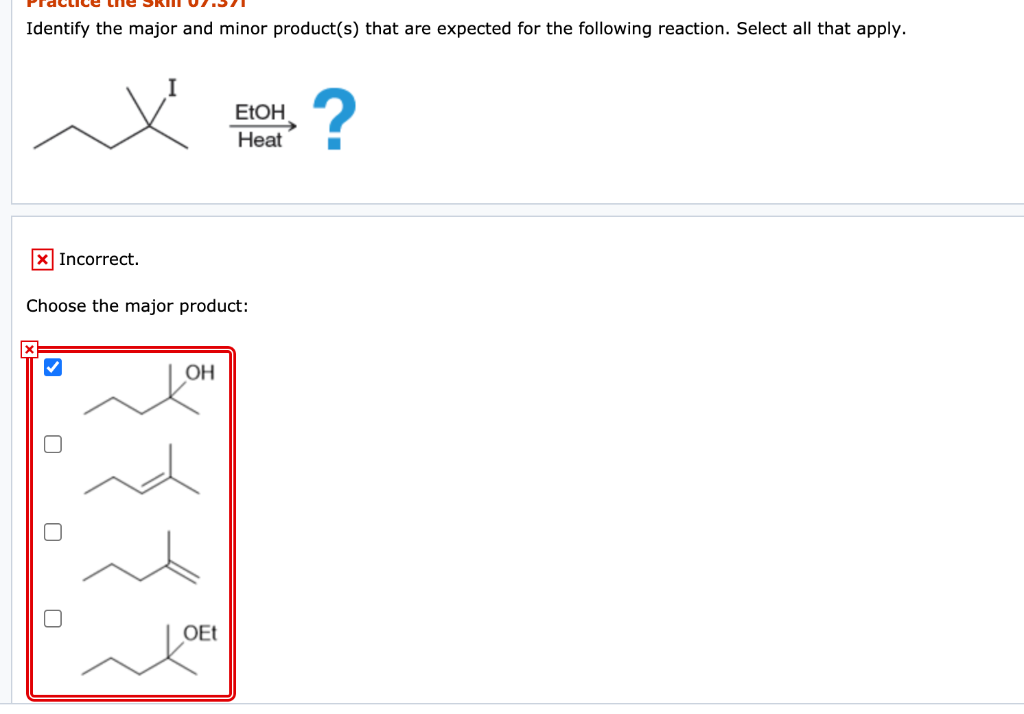 Solved Identify The Major And Minor Products That Are 