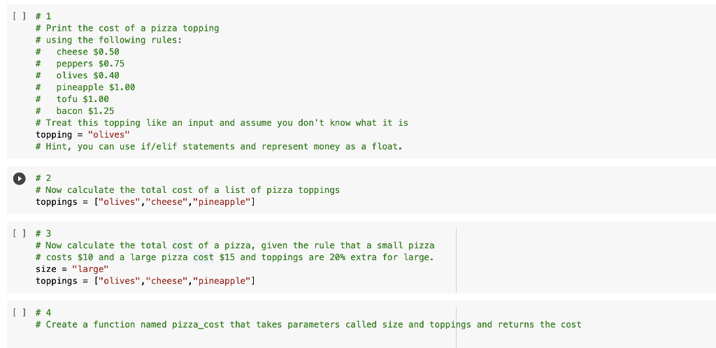 Solved [ ] #1 # Print the cost of a pizza topping \# using | Chegg.com