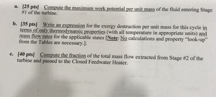 a. [25 pts] Compute the maximum work potential per | Chegg.com