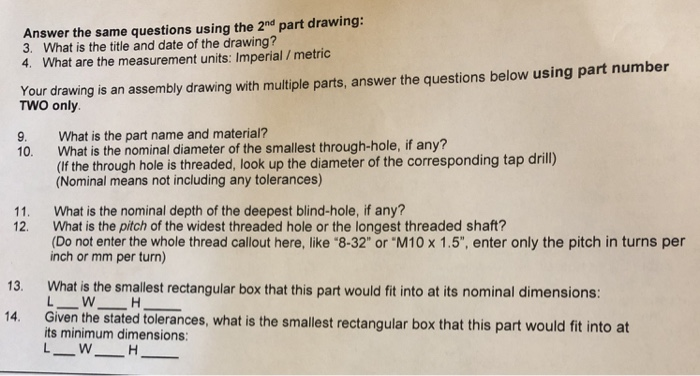 Parts Work Questions Solved Answer the same questions using the 2nd part drawing: | Chegg.com