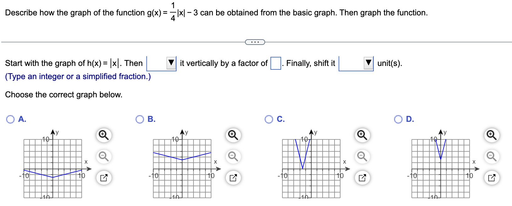 Solved Describe How The Graph Of The Function Gx41∣x∣−3 0190