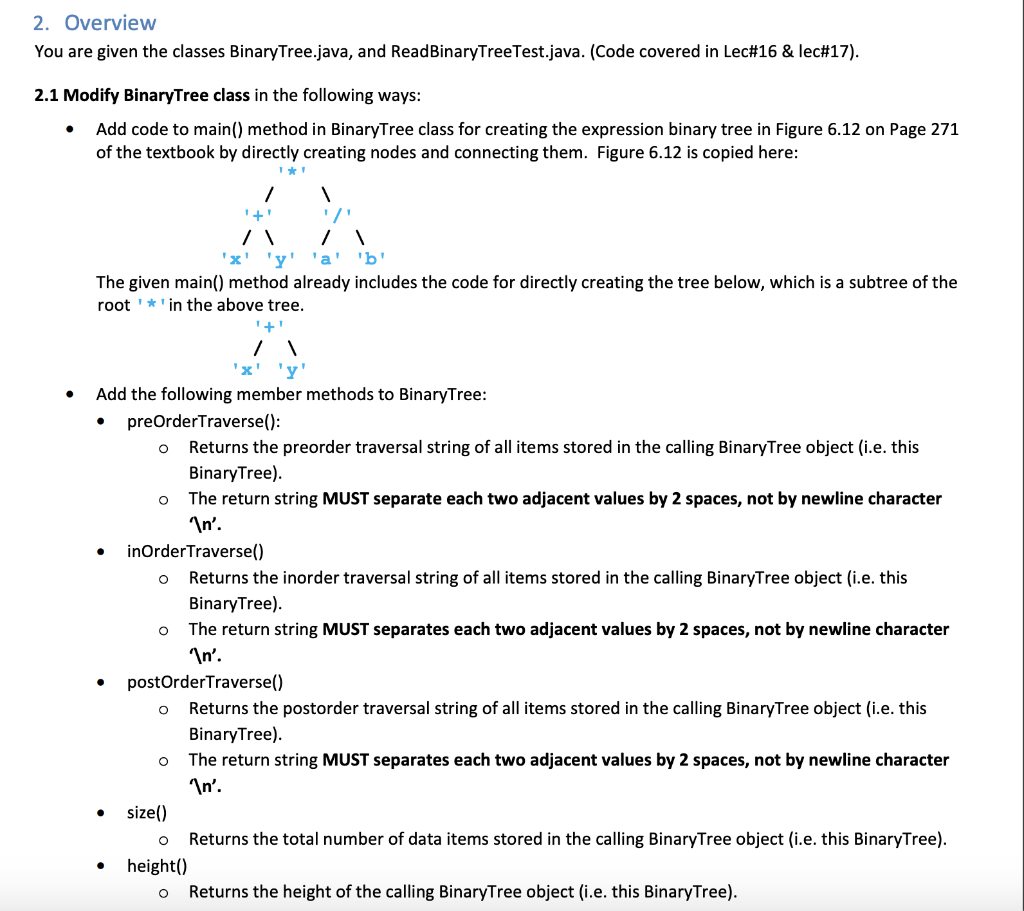2. Overview You are given the classes Binary | Chegg.com