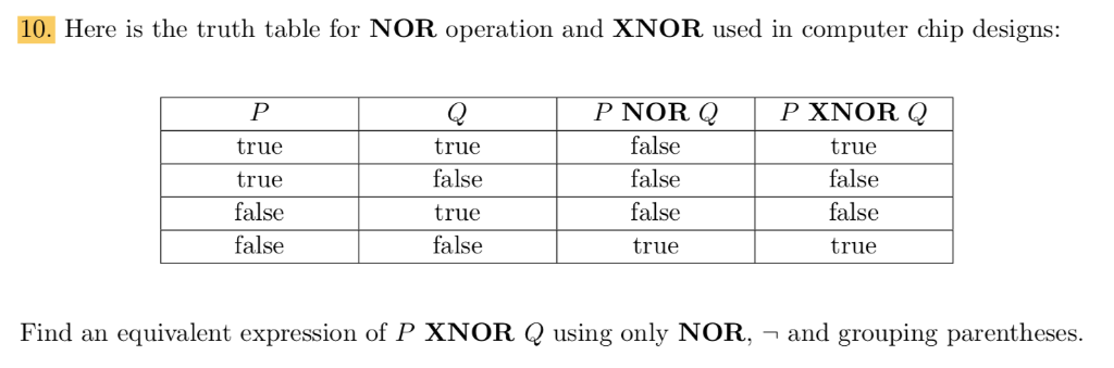 Solved 10. Here is the truth table for NOR operation and | Chegg.com