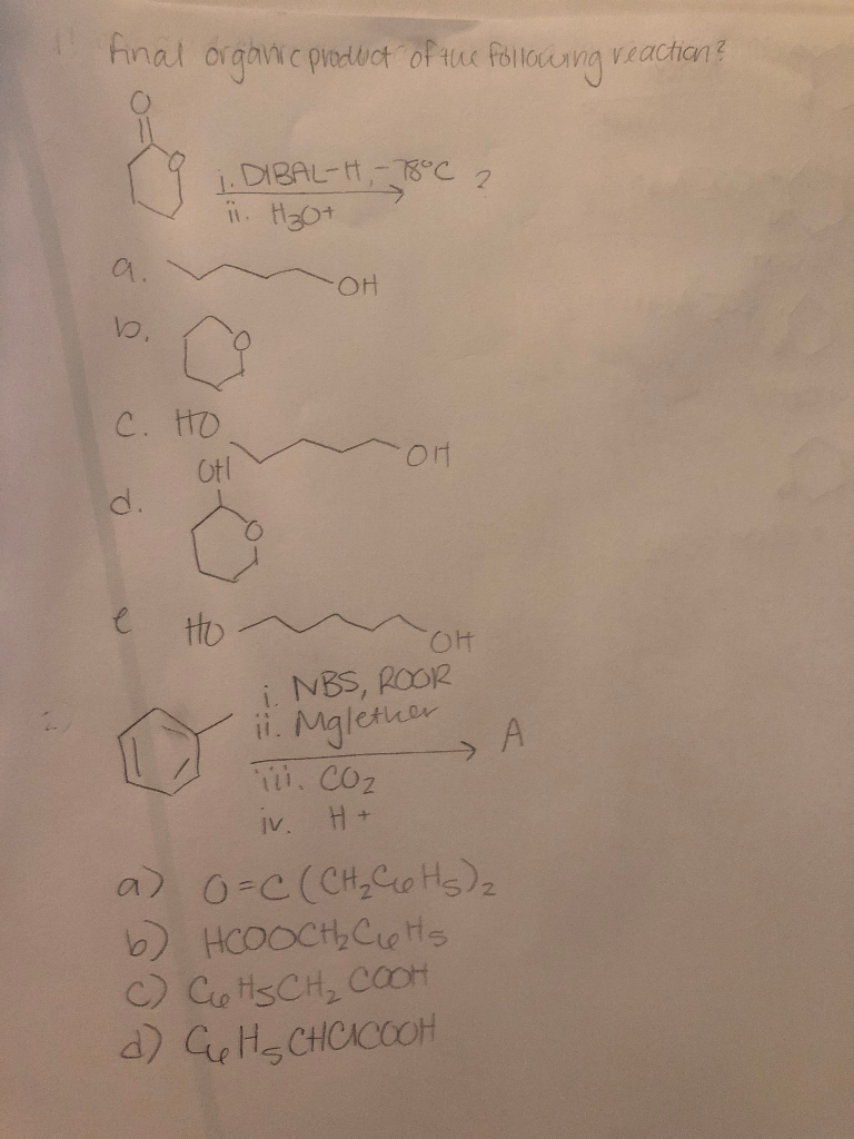 Solved Final Organic Product Of The Following Reaction J Chegg Com