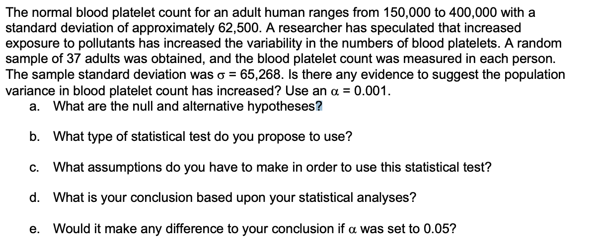 solved-the-normal-blood-platelet-count-for-an-adult-human-chegg