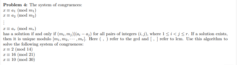 Solved Problem 4: The system of congruences: | Chegg.com