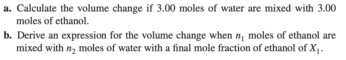 Solved 4-3. The partial molar volume of pure water and | Chegg.com