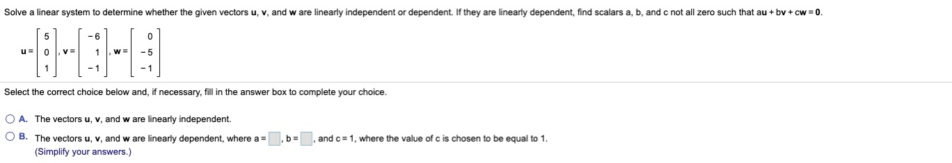 Solved Solve a linear system to determine whether the given | Chegg.com