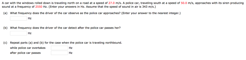 Solved A car with the windows rolled down is traveling north | Chegg.com