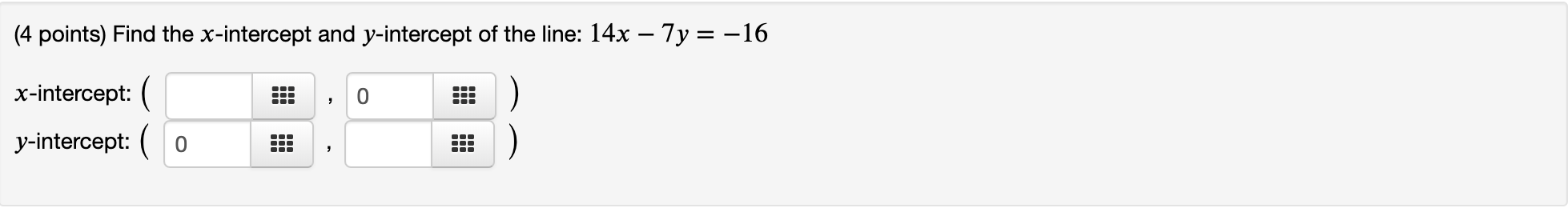 find the x intercept of the line 2x 14y 16