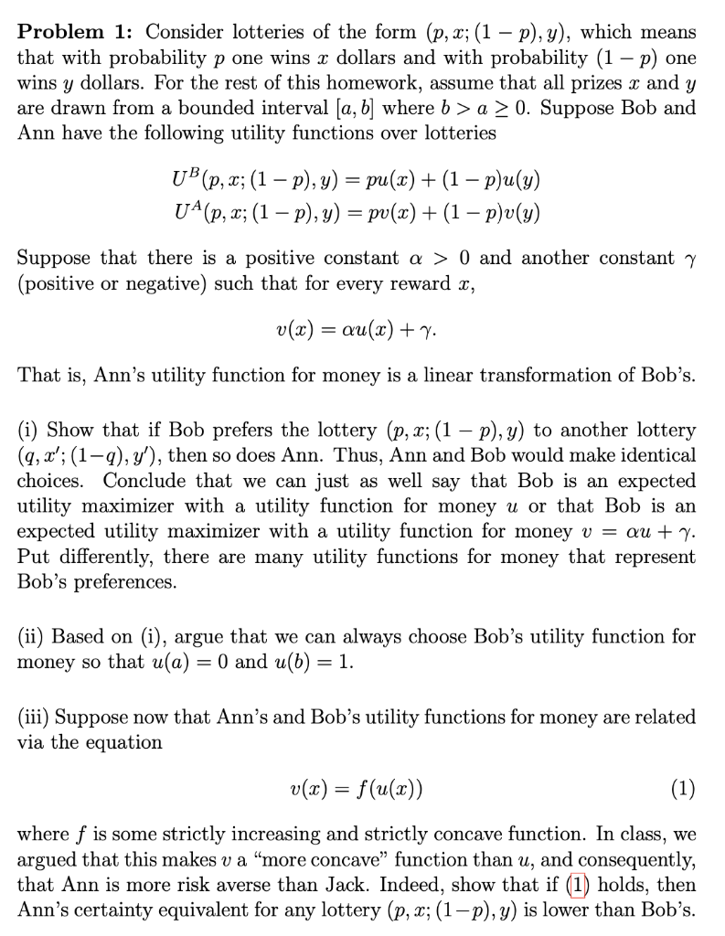 Problem 1: Consider lotteries of the form (p, x; (1 – | Chegg.com