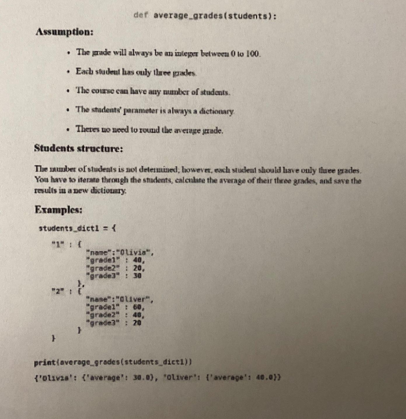 Solved def average_grades(students): Assumption: The stude | Chegg.com