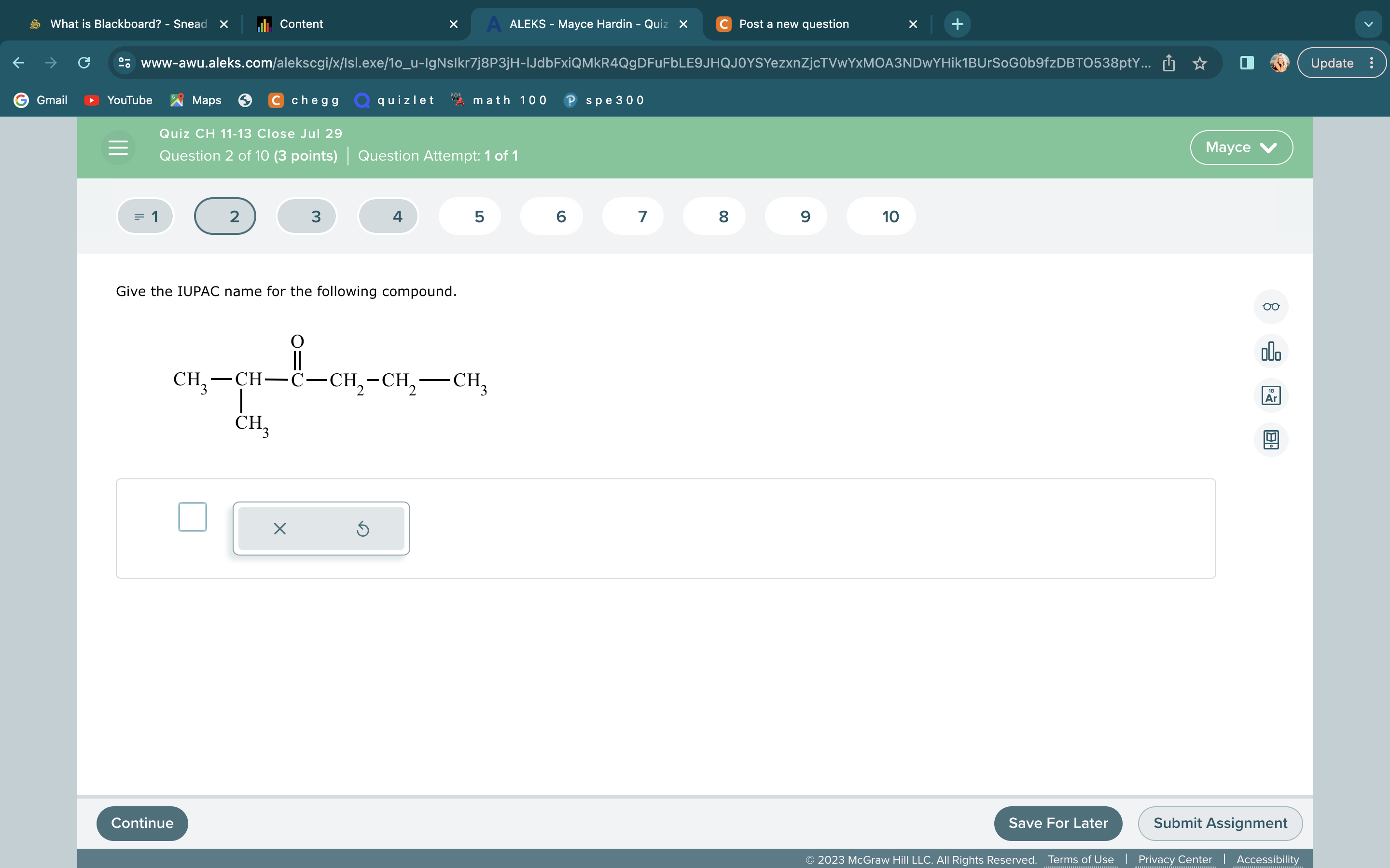 Solved Give the IUPAC name for the following compound. | Chegg.com
