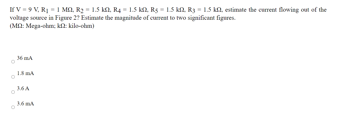 V 9 R1 R2 R3 Solved If V = 9 V, R1 = 1 MI, R2 = 1.5 k 2, R4 = 1.5 k 2, R5 | Chegg.com