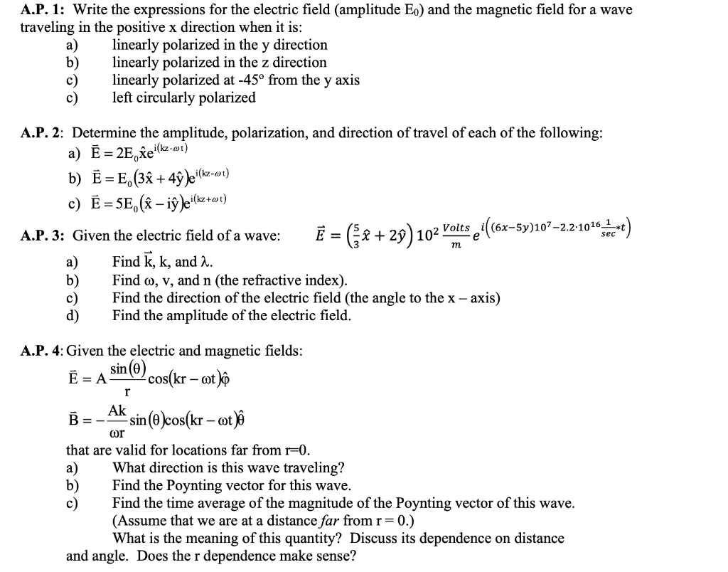 Solved A P 1 Write The Expressions For The Electric Fie Chegg Com