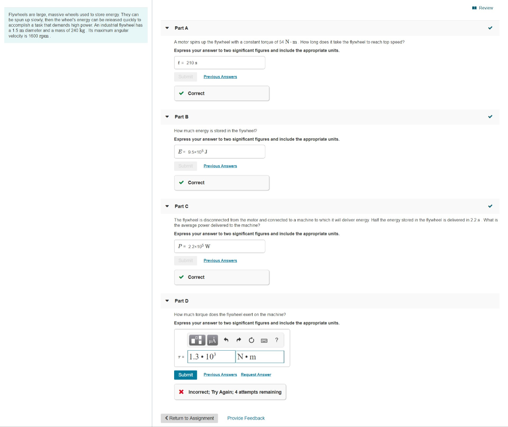 Solved Flywheels are large, massive wheels used to store