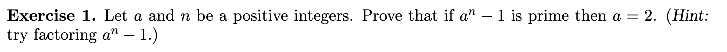 Solved Exercise 1. Let a and n be a positive integers. Prove | Chegg.com