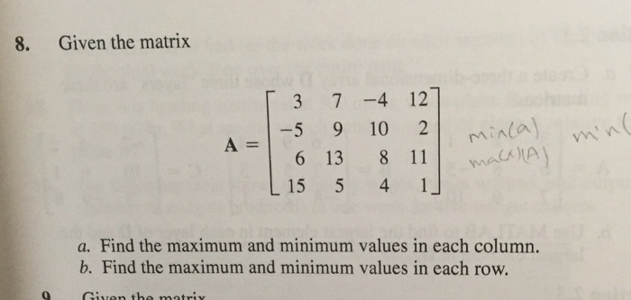 Solved Given the matrix A 3 5 6 15 7 9 13 5 4 10 8 4 Chegg