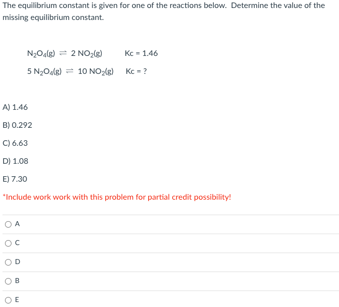 Solved The equilibrium constant is given for one of the | Chegg.com