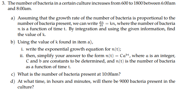 Solved The number of bacteria in a certain culture increases | Chegg.com