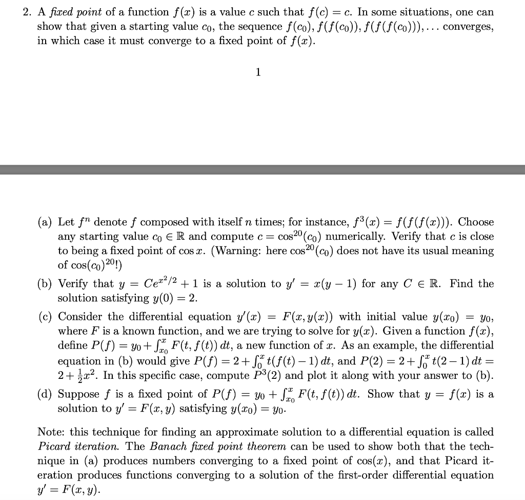 Solved 2 A Fixed Point Of A Function F X Is A Value C Such Chegg Solved 2 A Fixed Point Of A Function F X Is A Value C Such Chegg