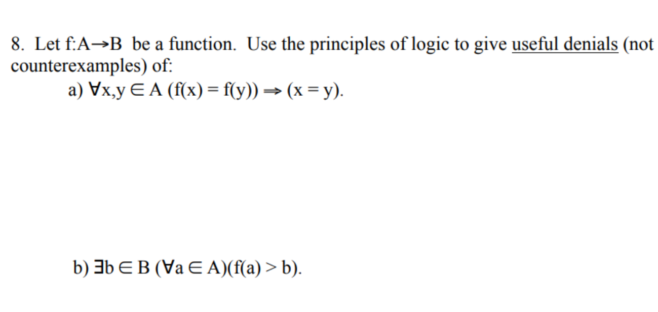 Solved 8. Let F:A→B Be A Function. Use The Principles Of | Chegg.com