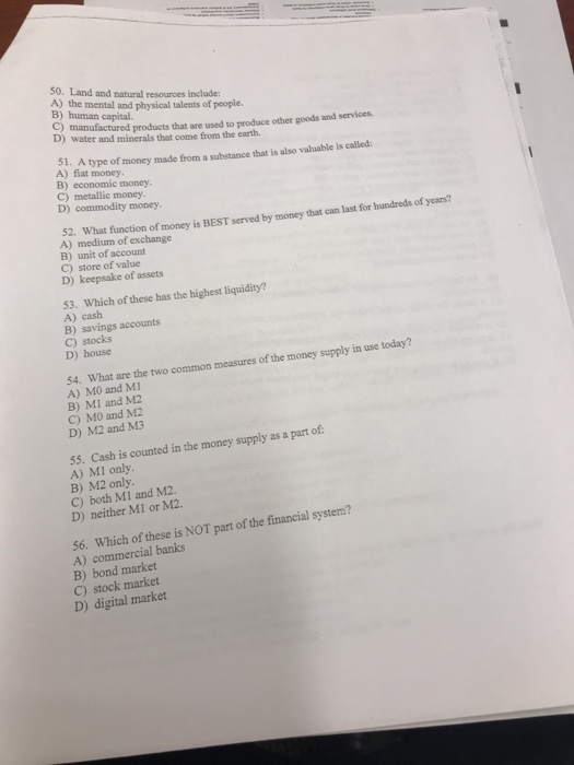 Solved 50. Land and natural resources include A) the mental