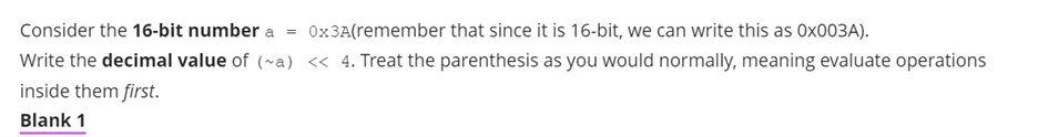 Solved Consider the 16-bit number a =0×3A (remember that | Chegg.com