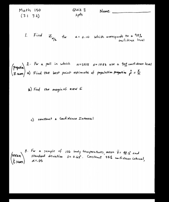 Solved Math (7.1 150 7.2) QUIZ 8 apts Name 1. Find z for a= | Chegg.com