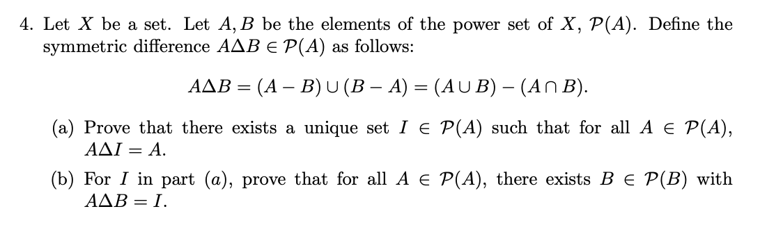 Solved 4. Let X Be A Set. Let A, B Be The Elements Of The | Chegg.com