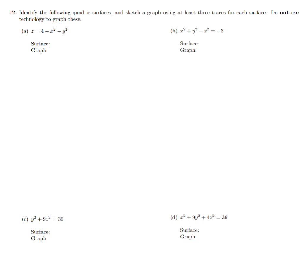 Solved 12. Identify the following quadric surfaces, and | Chegg.com