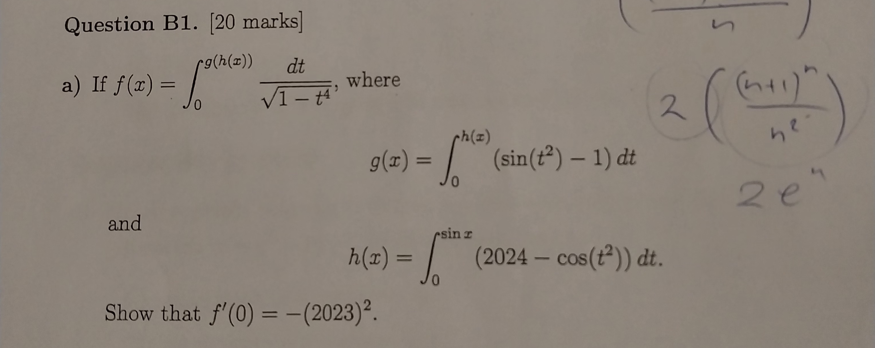 Solved Question B1. [20 ﻿marks]a) ﻿If F(x)=∫0g(h(x))dt1-t42, | Chegg.com