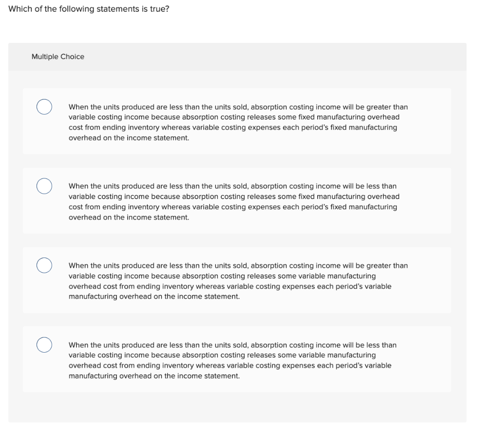 Solved Which of the following statements is true? Multiple | Chegg.com