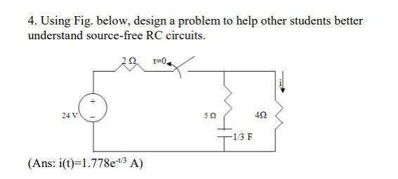 Solved 4. Using Fig. below, design a problem to help other | Chegg.com