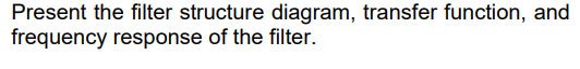 Solved A digital filter is described by the following linear | Chegg.com
