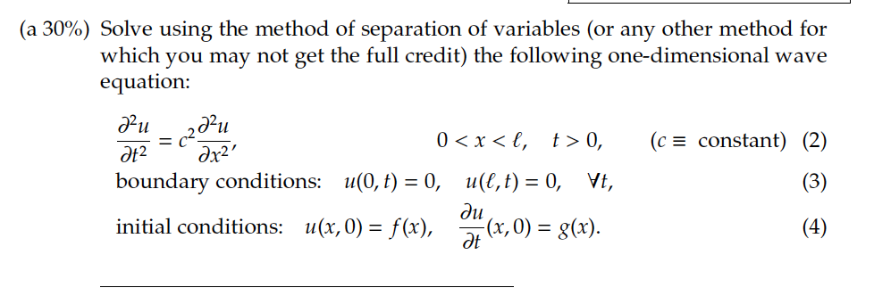 Solved (a 30%) Solve using the method of separation of | Chegg.com